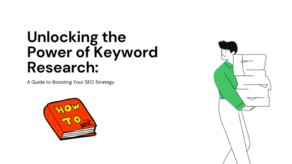 The Power of Keyword Research in SEO